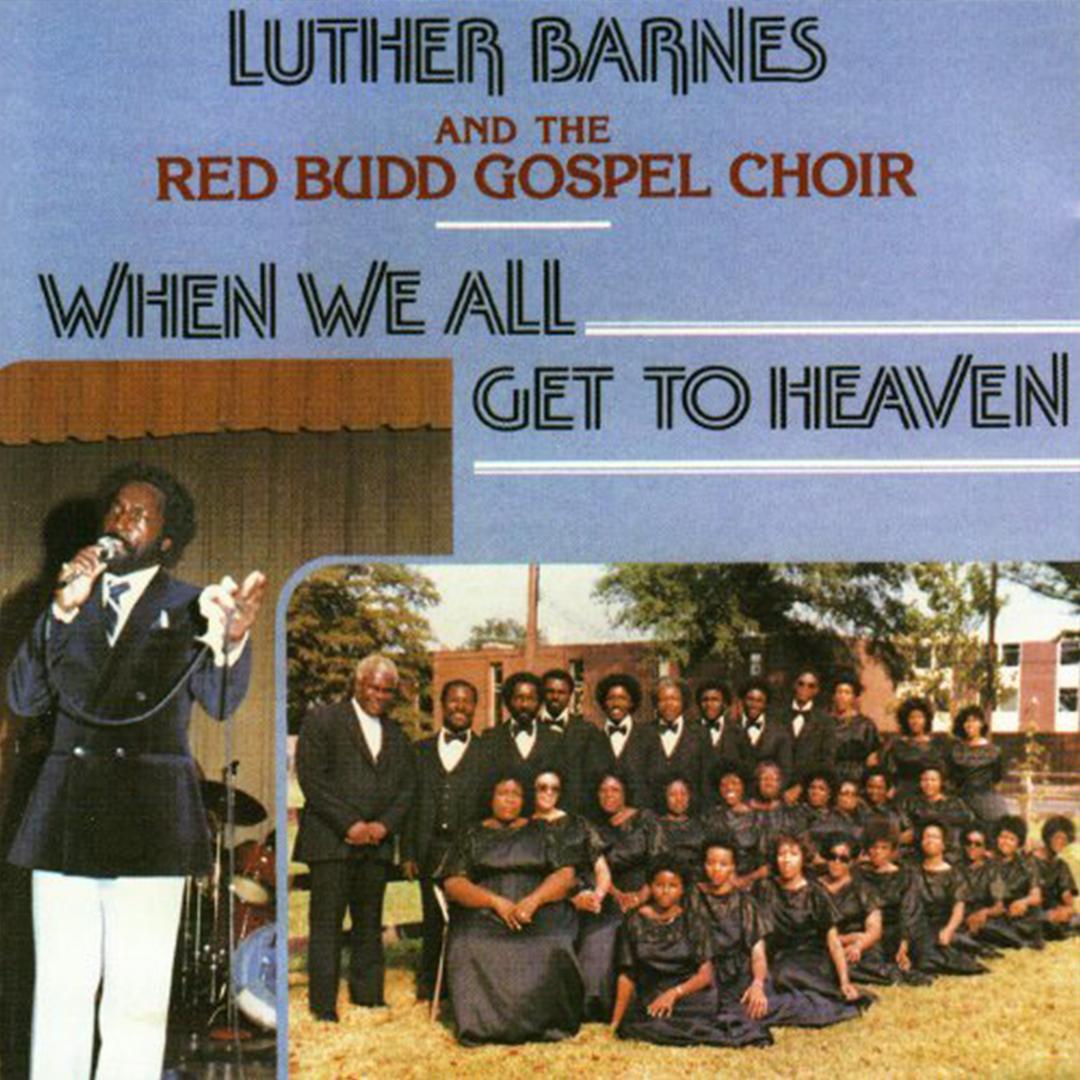 You Keep On Blessing Me By Luther Barnes The Red Budd Gospel