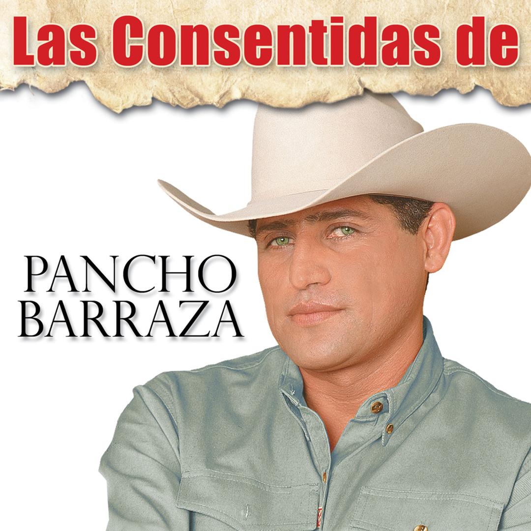 Las Consentidas De Pancho Barraza By Pancho Barraza Pandora #lafuerzadelamortour la fuerza del amor🎞📲 📲contrataciones rb. las consentidas de pancho barraza by
