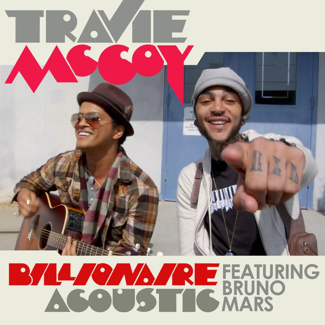 Billionaire Feat Bruno Mars Acoustic By Travie Mccoy On Pandora Radio Songs Lyrics Billionaire Feat Bruno Mars Acoustic By Travie Mccoy On Pandora Radio Songs Lyrics