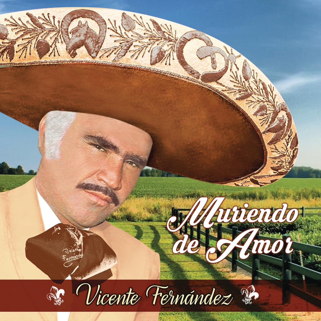 El Hombre Que Mas Te Amo By Vicente Fernandez Pandora
