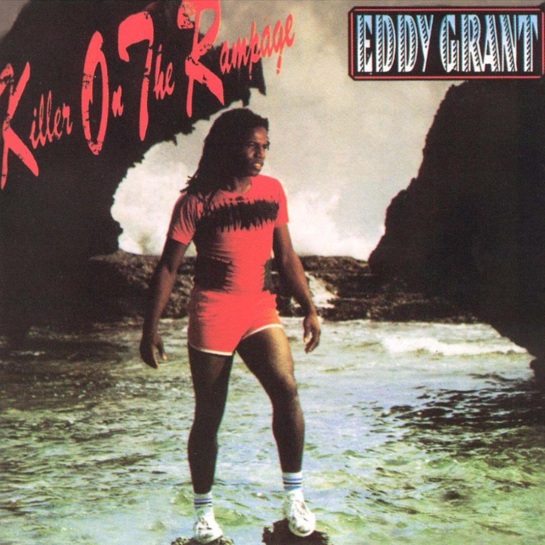 Killer On The Rampage By Eddy Grant Pandora